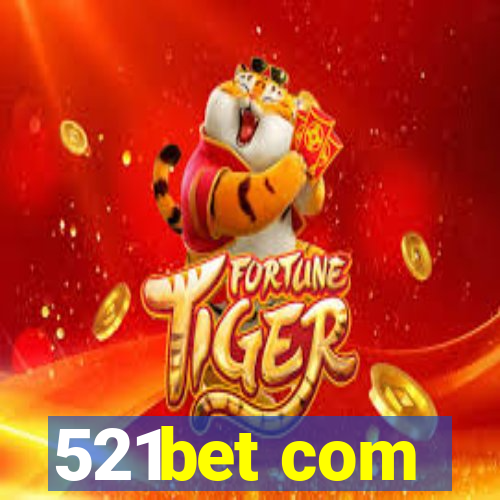 521bet com